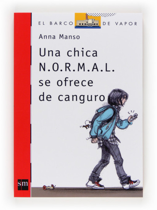 Title details for Una chica N.O.R.M.A.L. se ofrece de canguro by Anna Manso Munné - Available